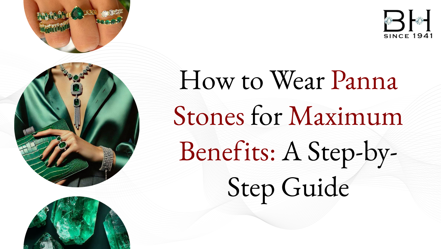 Wear Panna Stones