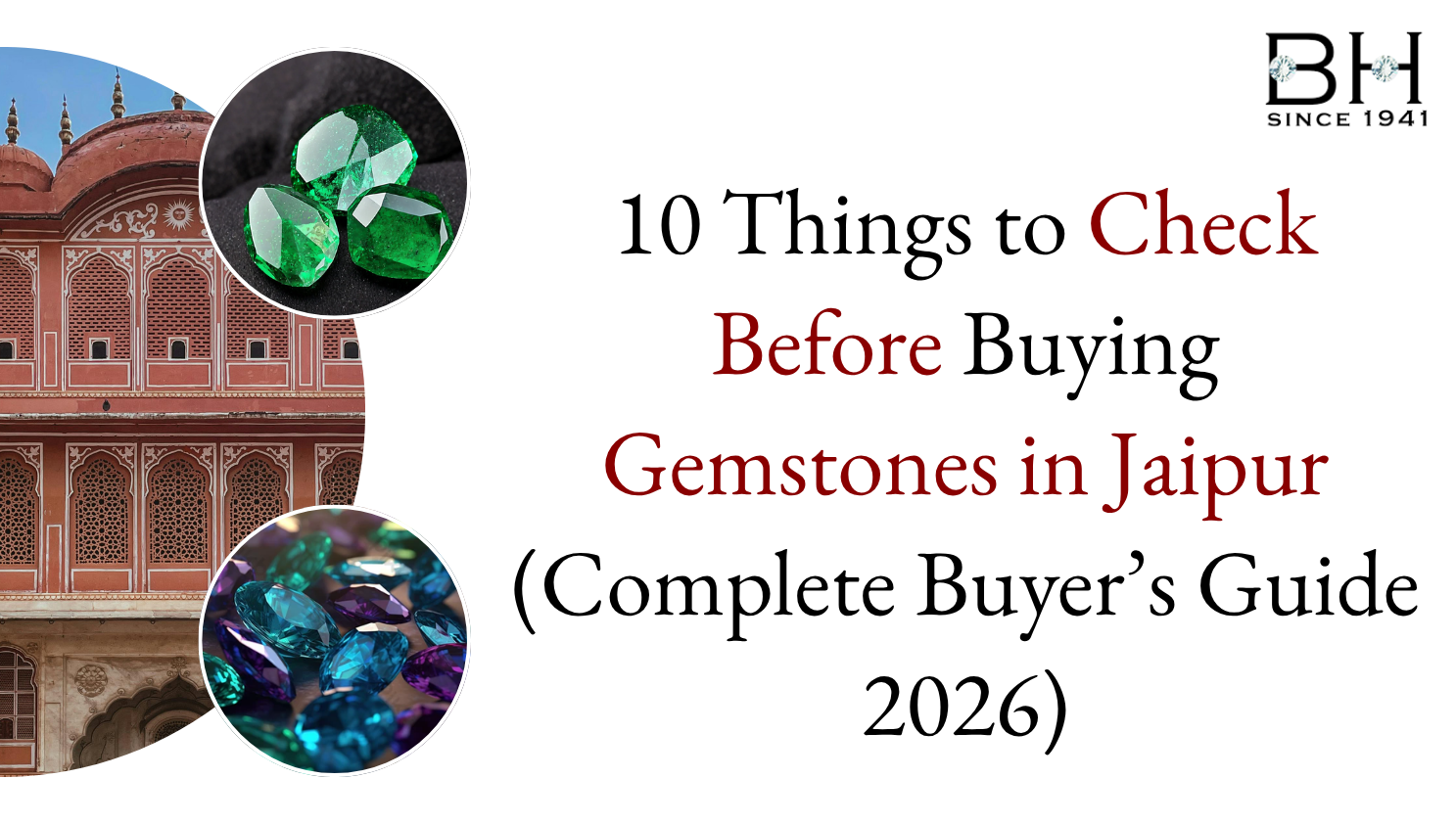 10 Things to Check Before Buying Gemstones in Jaipur (Complete Buyer’s Guide 2026)