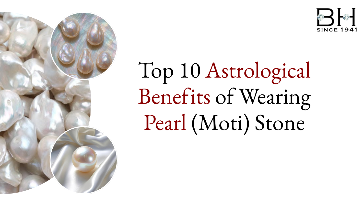 Top 10 Astrological Benefits of Wearing Pearl (Moti) Stone